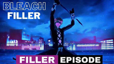 Bleach Filler Episodes To Skip