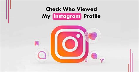 How To Check Who Viewed Your Instagram Profile