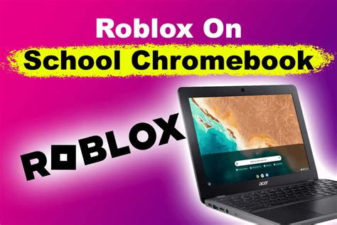 How To Play Roblox On School Chromebook