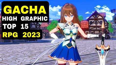 What Is The Best New Gacha Rpg? Top Picks For Gamers 2023